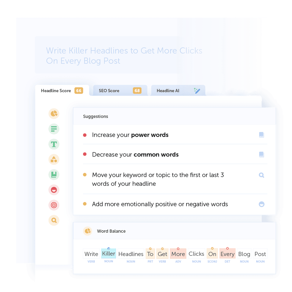 Use smart suggestions to improve your headline score in Headline Studio's Suggestions tab.
